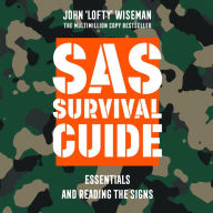 SAS Survival Guide: Essentials for Survival and Reading the Signs