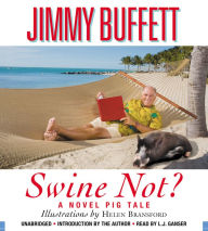 Swine Not?: A Novel