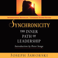 Synchronicity: The Inner Path of Leadership