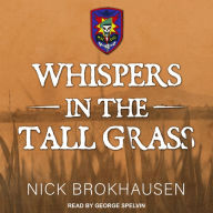 Whispers In The Tall Grass