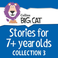 Stories for 7+ year olds