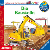Die Baustelle [Wieso? Weshalb? Warum? JUNIOR Folge 7] (Abridged)