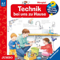Technik bei uns zu Hause [Wieso? Weshalb? Warum? Folge 24] (Abridged)