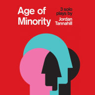 The Age of Minority: 3 Solo Plays