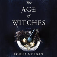 The Age of Witches: A Novel