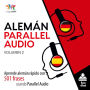 Alemán Parallel Audio: Aprende alemán rápido con 501 frases usando Parallel Audio - Volumen 2