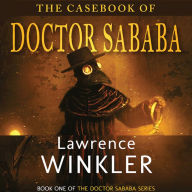 The Casebook of Doctor Sababa