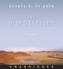 The Dispossessed: A Novel