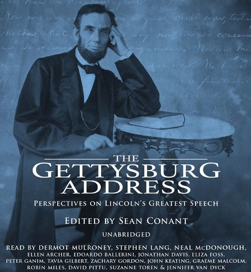 The Gettysburg Address: Perspectives on Lincoln's Greatest Speech