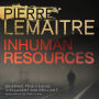 Inhuman Resources