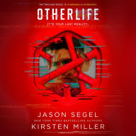 OtherLife: Last Reality, Book 3