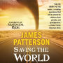 Saving the World and Other Extreme Sports (Maximum Ride Series #3)