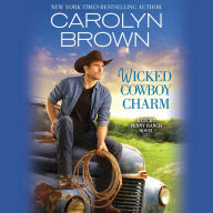 Wicked Cowboy Charm (Lucky Penny Ranch Series #4)