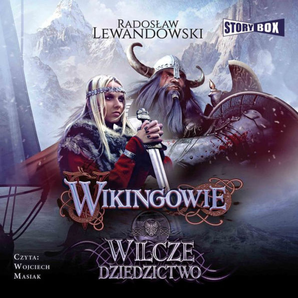 Wikingowie. Tom 1. Wilcze dziedzictwo