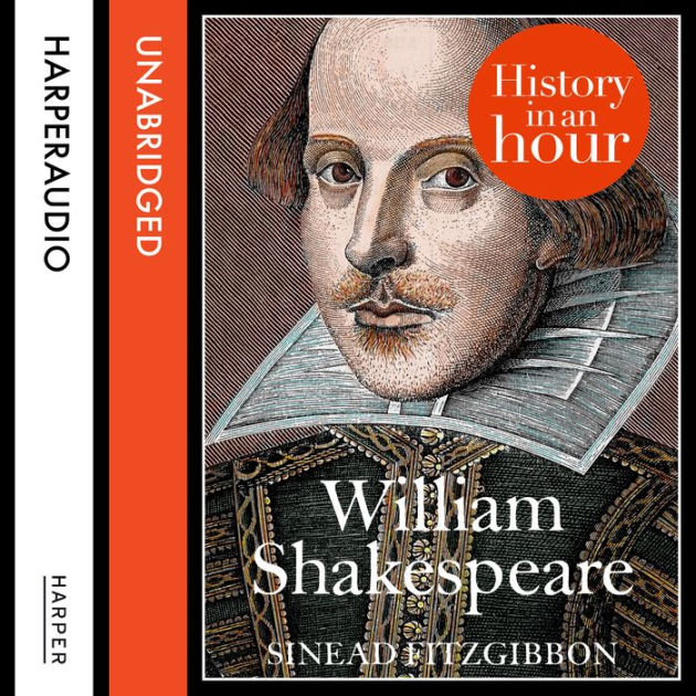 William Shakespeare: History in an Hour by Sinead Fitzgibbon | eBook |  Barnes & Noble®