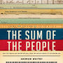 The Sum of the People: How the Census Has Shaped Nations, from the Ancient World to the Modern Age