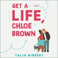 Get a Life, Chloe Brown (Brown Sisters Series #1)