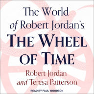 The World of Robert Jordan's The Wheel of Time