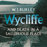 Wycliffe and Death in a Salubrious Place (Abridged)