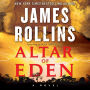 Altar of Eden: A Novel