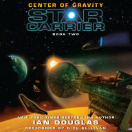 Center of Gravity: Star Carrier: Book Two