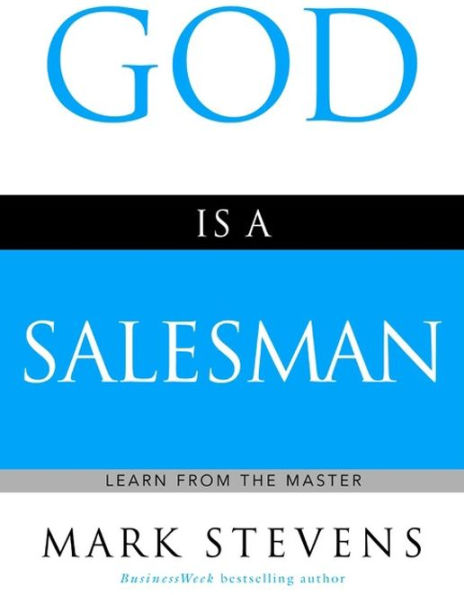 God Is a Salesman: Learn from the Master