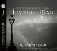 The Invisible Man: A Father Brown Mystery