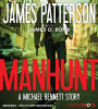 Manhunt: A Michael Bennett Story