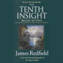 The Tenth Insight: Holding the Vision; A Concise Guide (Abridged)