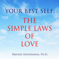 Your Best Self: The Simple Laws of Love