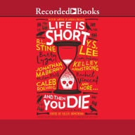 Life is Short and Then You Die: Mystery Writers of America Presents First Encounters with Murder