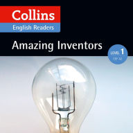 Amazing Inventors: A2 (Collins Amazing People ELT Readers)