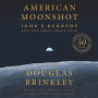 American Moonshot: John F. Kennedy and the Great Space Race