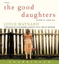 The Good Daughters: A Novel