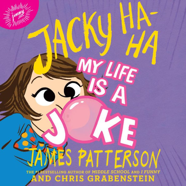 My Life Is a Joke (Jacky Ha-Ha Series #2)