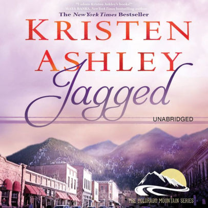 Title: Jagged, Author: Kristen Ashley, Emma Taylor