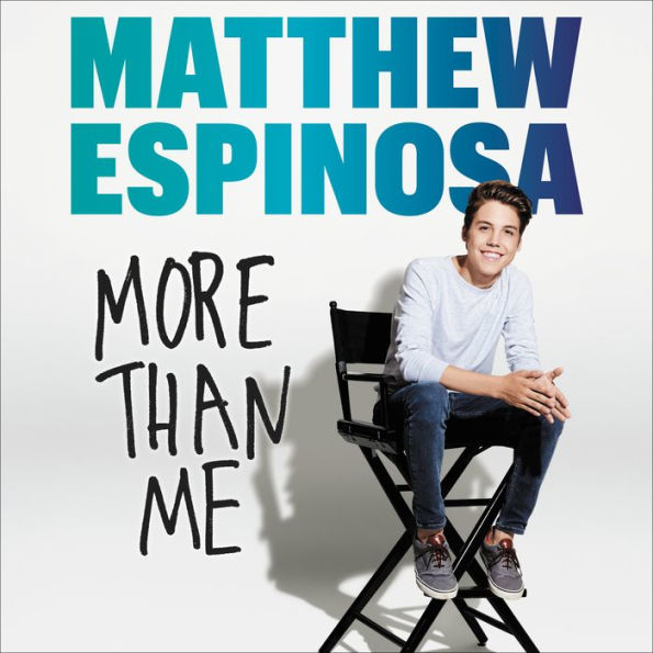 Matthew Espinosa: More Than Me