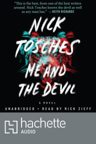 Me and the Devil: A Novel