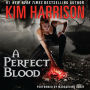 A Perfect Blood (Hollows Series #10)