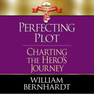 Perfecting Plot: Charting the Hero's Journey