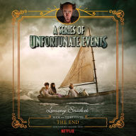Series of Unfortunate Events #13: The End, A