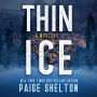 Thin Ice: A Mystery