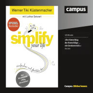 simplify your life: Einfacher und glücklicher leben (Abridged)