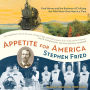 Appetite for America: Fred Harvey and the Business of Civilizing the Wild West - One Meal at a Time