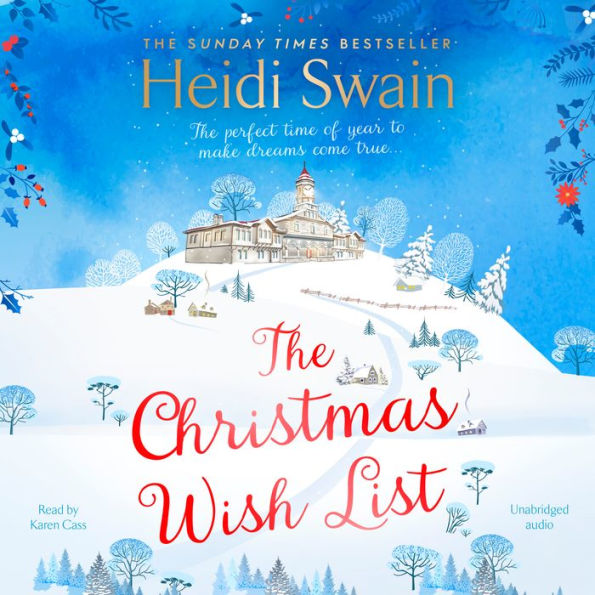 The Christmas Wish List: The perfect feel-good festive read to settle down with this winter