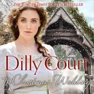 The Christmas Wedding: The first book in the heartwarming, romance saga from the Sunday Times bestselling author of The Village Scandal (The Village Secrets, Book 1)