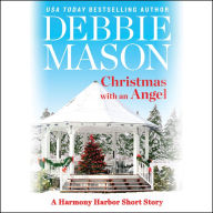 Christmas with an Angel: A Short Story