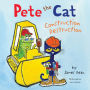Construction Destruction (Pete the Cat Series)