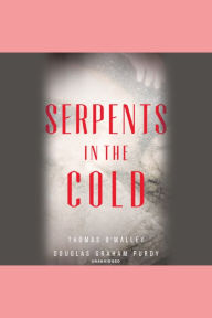 Serpents in the Cold