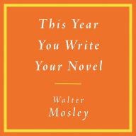 This Year You Write Your Novel